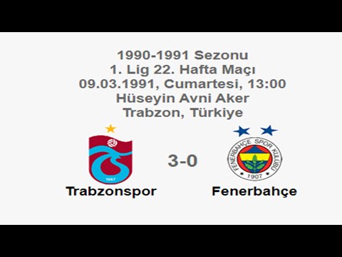 Trabzonspor 3-0 Fenerbahce [HD] 09.03.1991 - 1990-1991 Turkish 1st League Matchday 22 + Comments