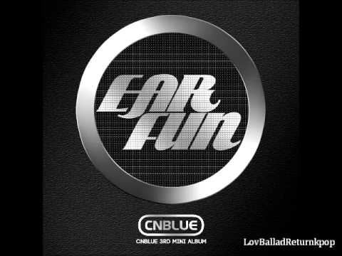 CNBLUE (씨엔블루) - 01. 아직 사랑한다 (Still In Love)