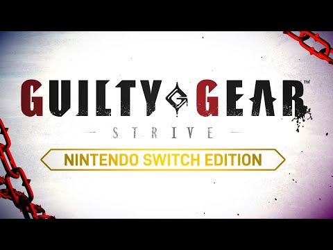 GUILTY GEAR -STRIVE- Nintendo Switch Edition 【Switch】 アーク