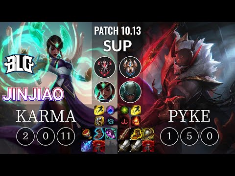 BLG Jinjiao Karma vs Pyke Sup - KR Patch 10.13