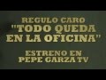 REGULO CARO COMPONE TEMA OFICIAL DE PEPE'S OFFICE en PepeGarzaTV