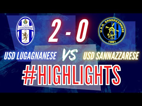 USD LUGAGNANESE - USD SANNAZZARESE  2 - 0 — HIGHLIGHTS 23ª GIORNATA 05 MARZO 2023
