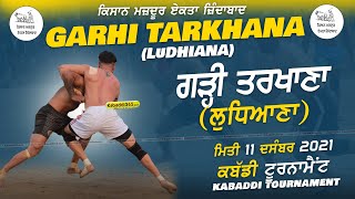 Garhi Tarkhana (Ludhiana) Kabaddi Tournament 11 Dec 2021