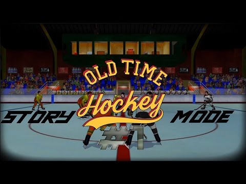 The 70s Rule! - Old TIme Hockey Story Mode (#1)