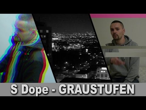 S Dope - Graustufen [Official HD Music Video]