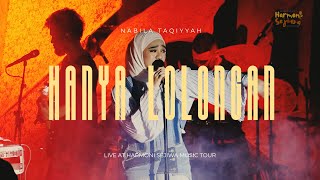 Download lagu Hanya Lolongan - Nabila Taqiyyah | Live at Harmoni Sejiwa Music Tour mp3