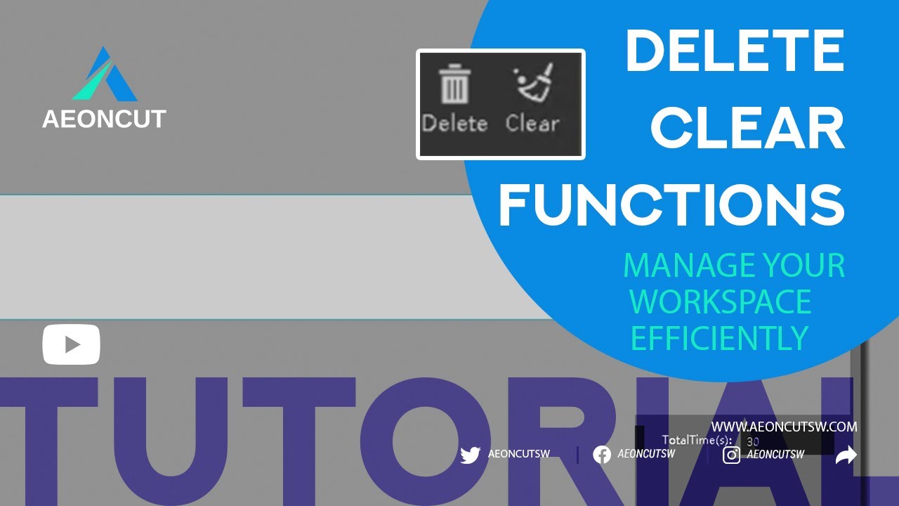 9-How to Use the Delete & Clear Functions in AEONCUT – Manage Your Workspace Efficiently