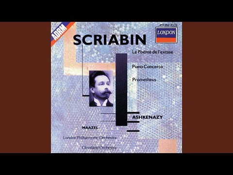 Scriabin: Promethée - Le Poème du Feu, Op. 60