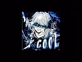 X-COOL! x Legendaris | tienanh109, HDN, MC K3 