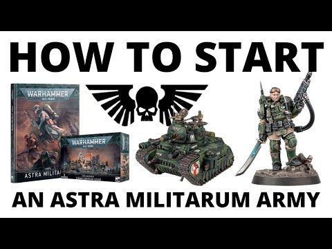 How to Start an Astra Militarum Army in Warhammer 40K - Imperial Guard Collecting Ideas!