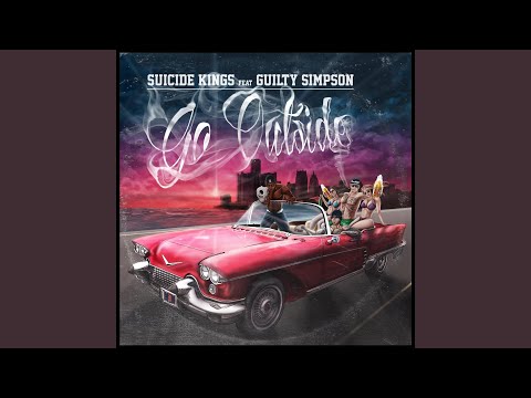 Go Outside (feat. Guilty Simpson)