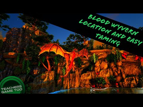 BLOOD WYVERNS LOCATION AND EASY TAMING METHOD!