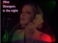 Mina - Strangers in the night (L'allieva)