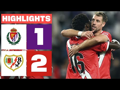 REAL VALLADOLID CF 1 - 2 RAYO VALLECANO | HIGHLIGHTS LALIGA EA SPORTS
