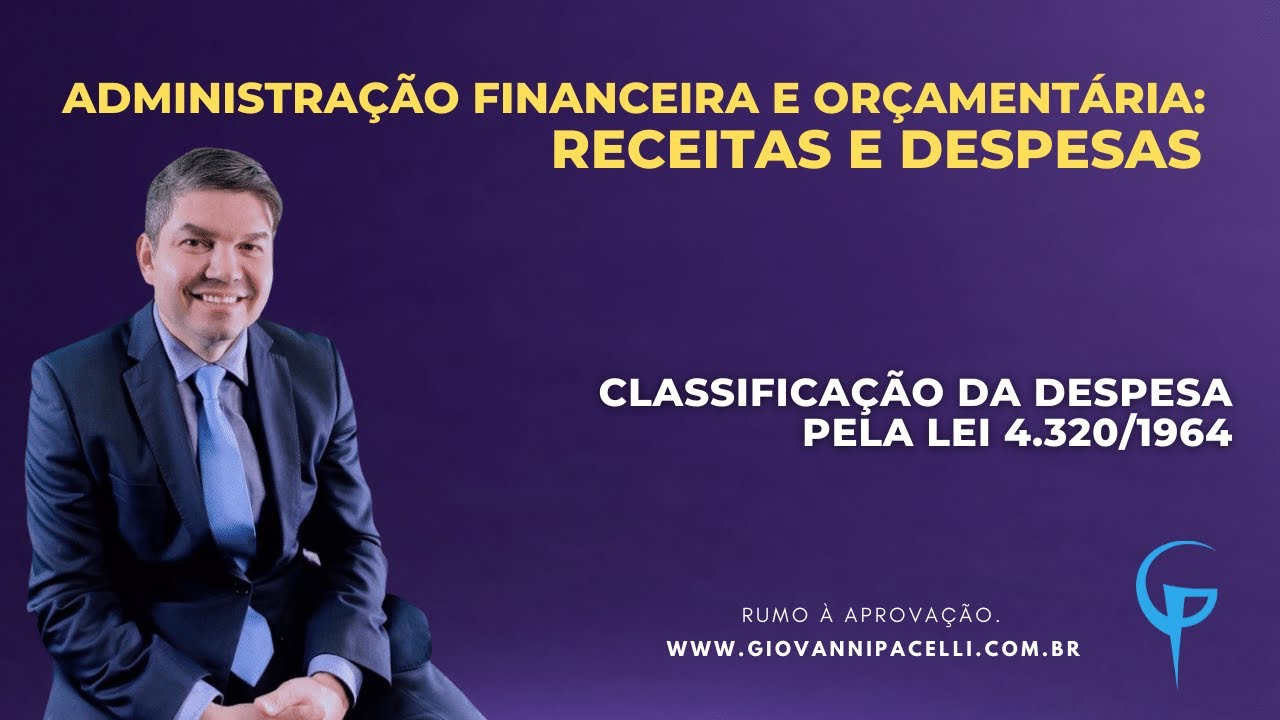 Classificação da Despesa pela Lei 4.320/1964