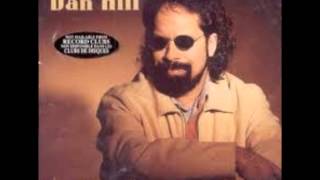 I Love You Now - Dan Hill