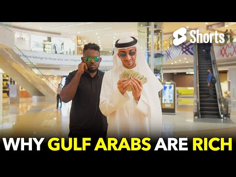 Why Gulf Arabs Are Rich #249