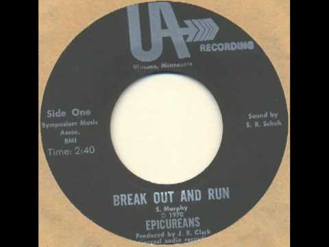 Epicureans - Break out and run (70's garage psych)