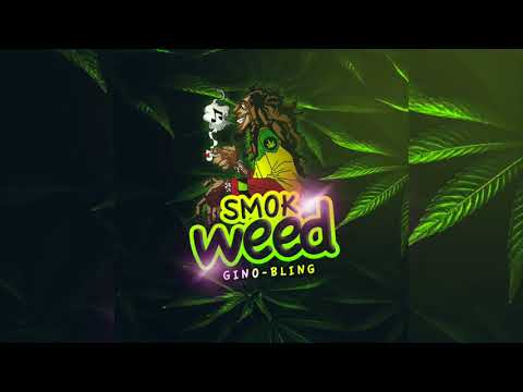 GinO Bling - SmOk' WeeD