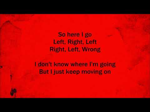 Right Left Wrong - Three Days Grace (Lyrics)