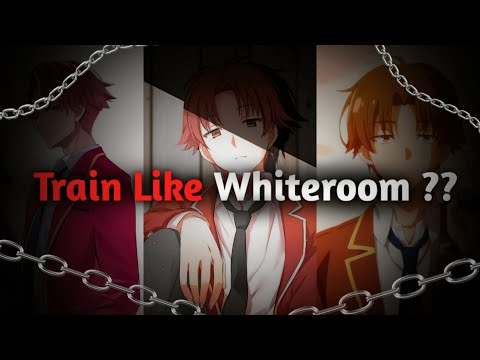 Train Like Whiteroom... If You Dare