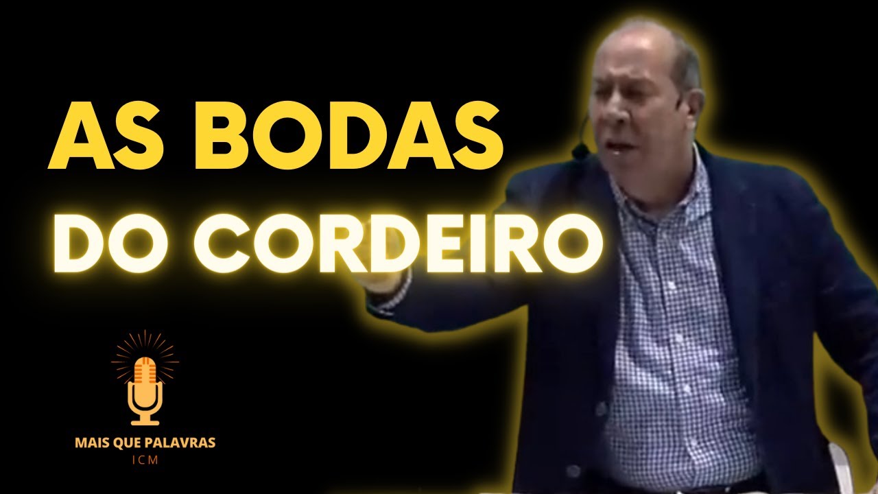 AS BODAS DO CORDEIRO - Pr Daniel Moreira
