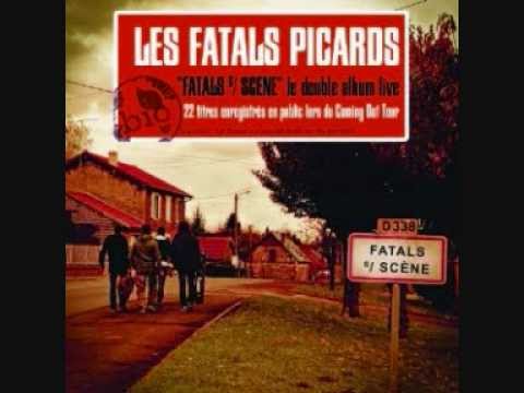03 C'est l'histoire d'une Meuf' - Les Fatals Picards [Live]