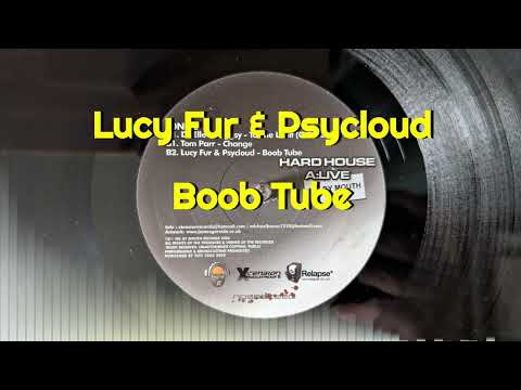 Lucy Fur & Psycloud - Boob Tube