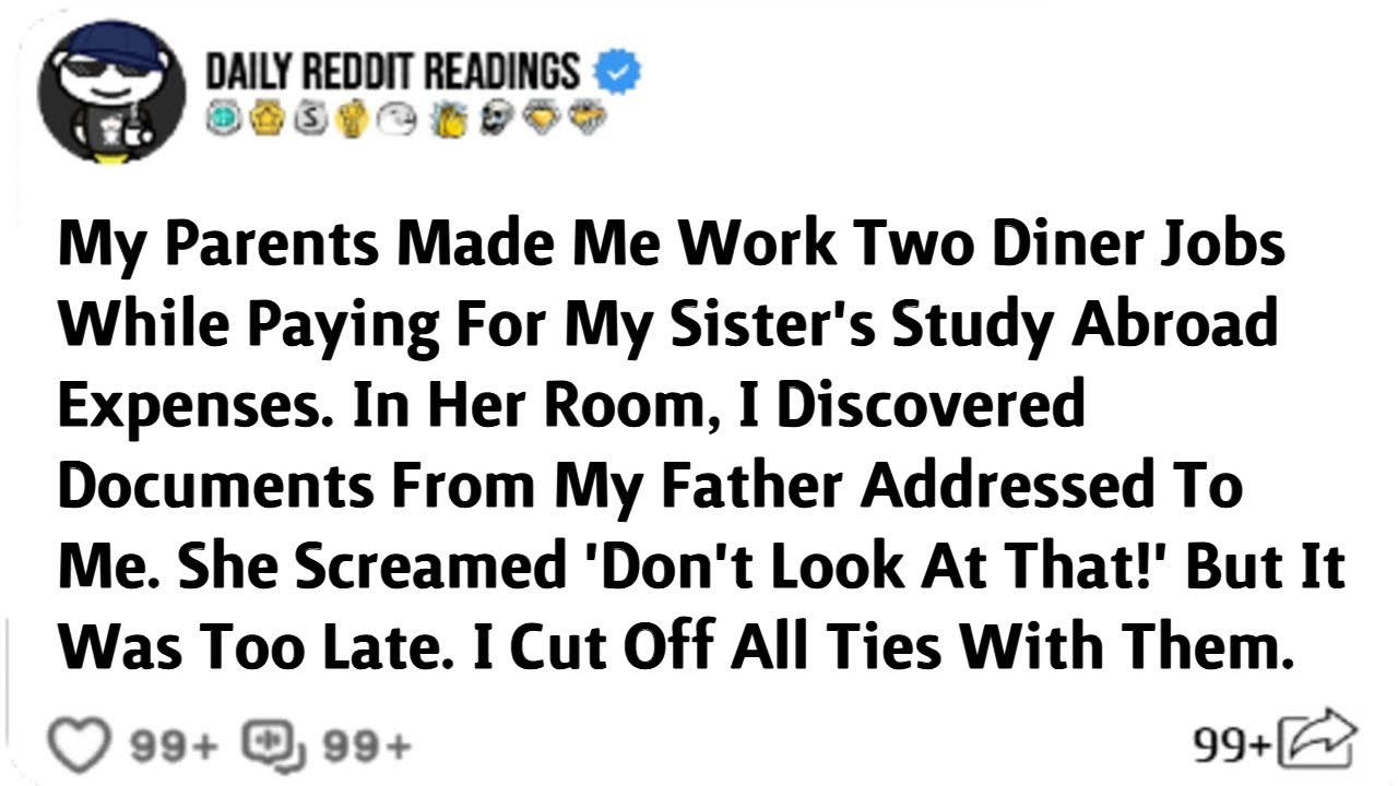 My Parents Made Me Work Two Diner Jobs While Paying For My Sister's Study Abroad Expenses