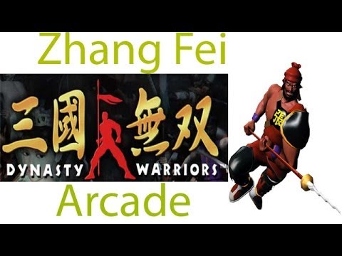 Dynasty Warriors / Sangoku Musou Arcade - Zhang Fei