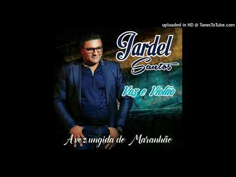 JARDEL SANTOS CD completo voz e violão