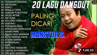 Download lagu MANSYUR S LAGU TERBAIK | DANGDUT LAWAS NOSTALGIA PELAMINAN KELABU ITANPA IKLAN mp3 Download lagu MANSYUR S LAGU TERBAIK | DANGDUT LAWAS NOSTALGIA PELAMINAN KELABU ITANPA IKLAN mp3