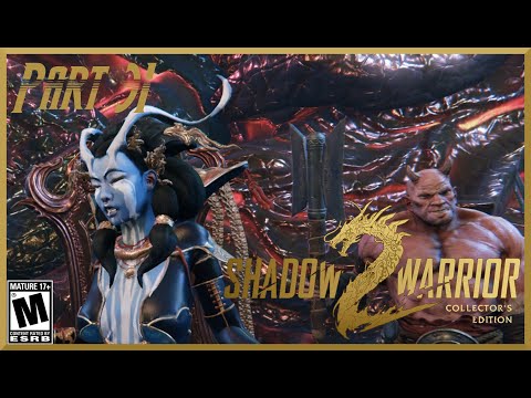 Shadow Warrior 2 - Part 31 - Oyabun and Even More Trials