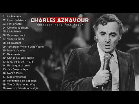 Charles Aznavour Les Grandes Chansons 2024 🎶Charles Aznavour Meilleures Chansons 2024
