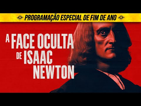 A FACE OCULTA DE ISAAC NEWTON