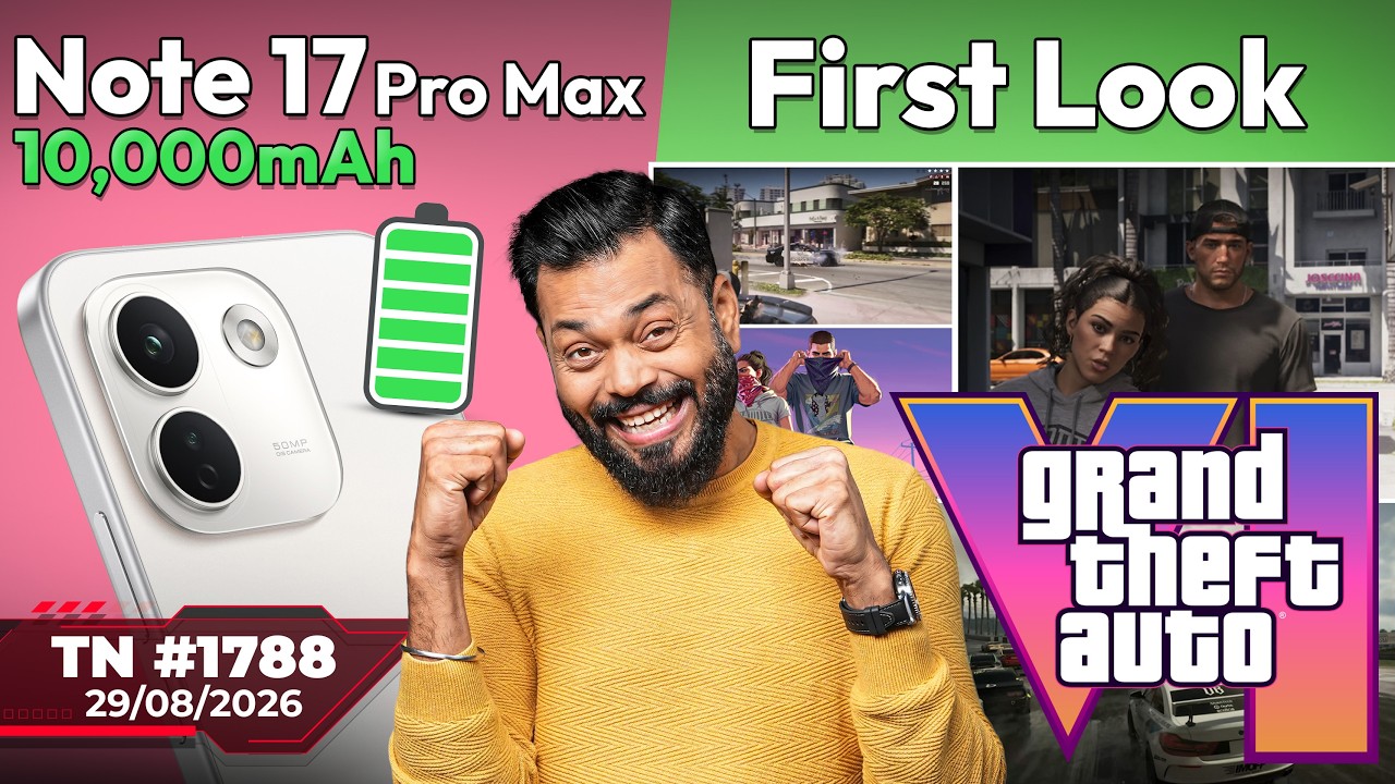 GTA 6 Gameplay, Galaxy S27 Pro First Look,Note 17 Pro Max 10,000mAh,Galaxy S26 FE,GLM 5.3⚡️-#TTN1788