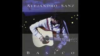 Alejandro Sanz - Como te echo de menos (Versión Básico)