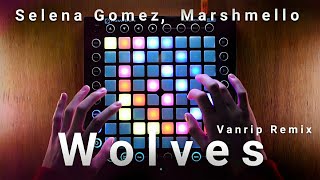 Selena Gomez Marshmello - Wolves (Vanrip Remix)  L