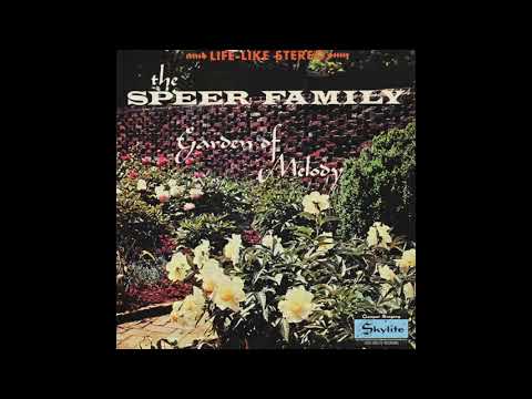 The Speer Family Garden Of Melody