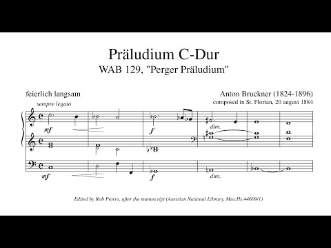 Bruckner, Anton (1884): Perger Präludium in C-Dur für Orgel, WAB 129 – Klaus Sonnleitner