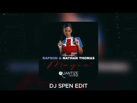 Magic (DJ Spen Remix) - Rapson, Nathan Thomas