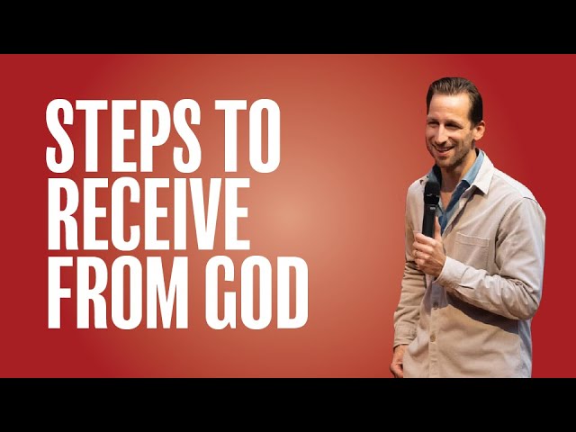 Steps to receive from God