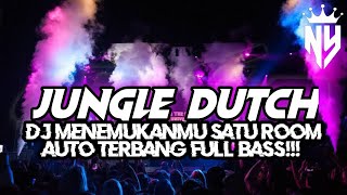 Download lagu JUNGLE DUTCH DJ MENEMUKANMU SATU ROOM AUTO TERBANG FULL BASS!!! mp3