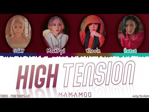 MAMAMOO (마마무) - 'HIGH TENSION' (춤을 춰) Lyrics [Color Coded_Han_Rom_Eng]
