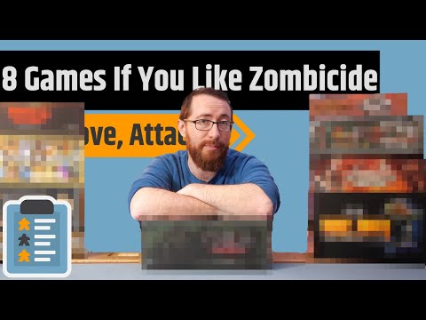 8 Games To Try If You Like Zombicide