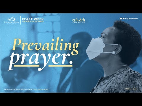 Prevailing Prayer by Dr. James Magara Feast week Day 1 (Service Live stream 05.09.2022)