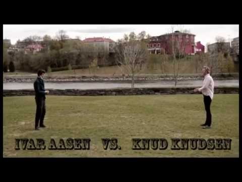 Ivar Aasen vs. Knud Knudsen
