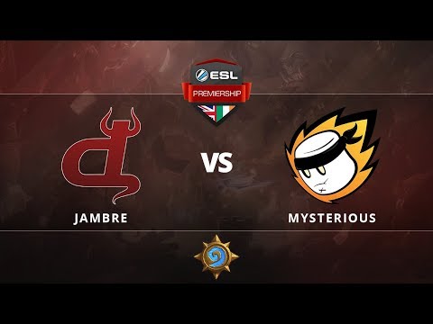[Hearthstone] Jambre vs Mysterious Group Stage Round 3 ESL Premiership Autumn Season 2017