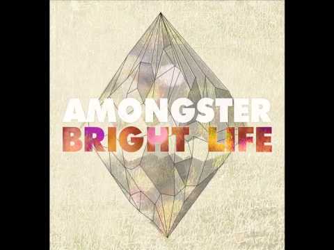 Amongster - Bright Life