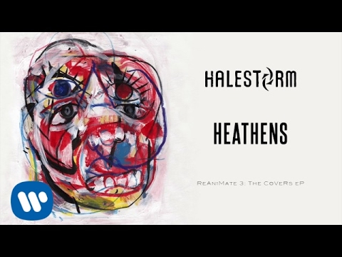 Halestorm - Heathens (Twenty One Pilots Cover) [Official Audio]